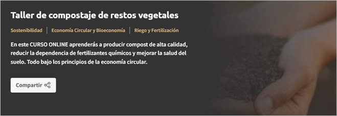  Taller de compostaje de restos vegetales - INSCRIPCIÓN ABIERTA